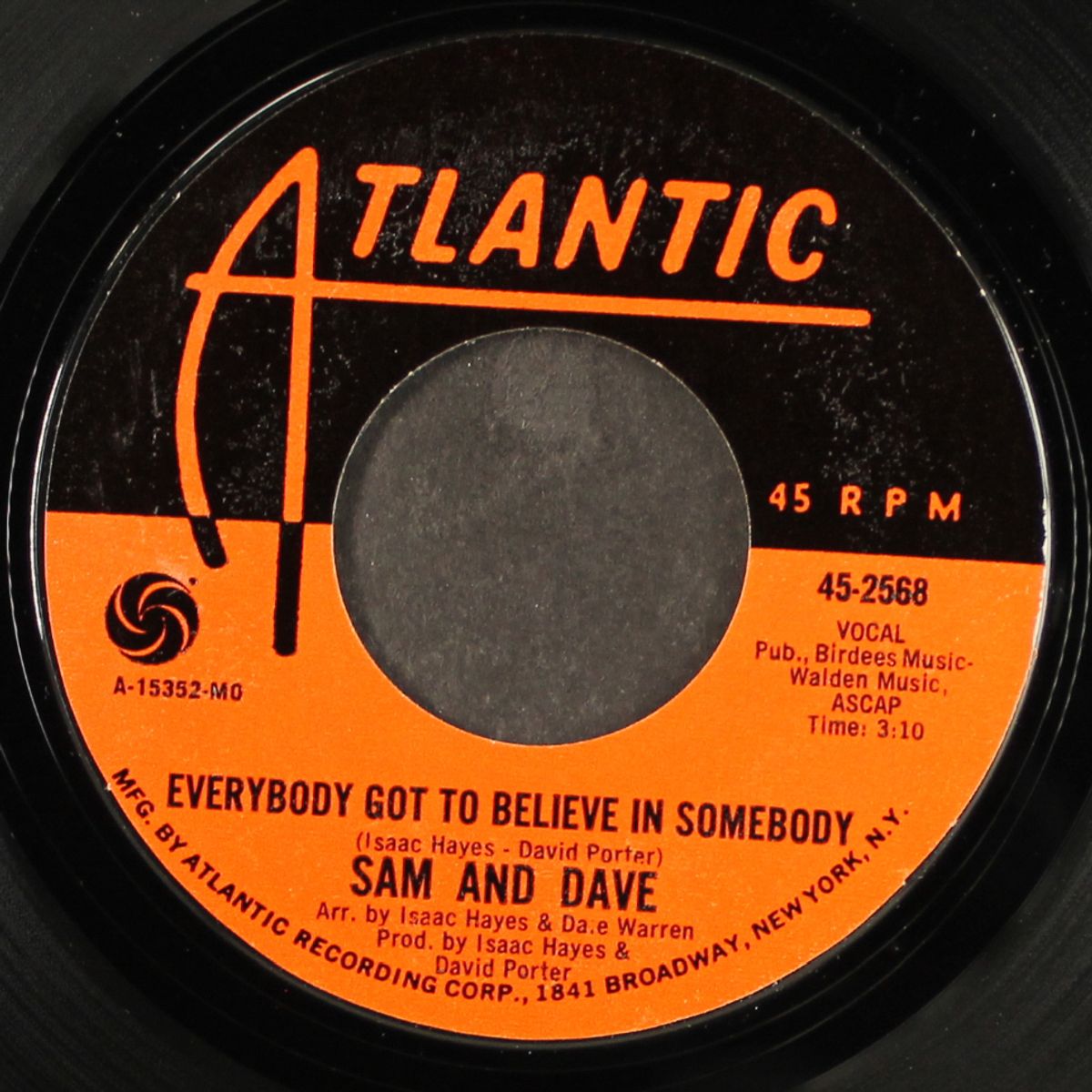 everybody got to believe in somebody / if i didn't have a girl like you by SAM & DAVE