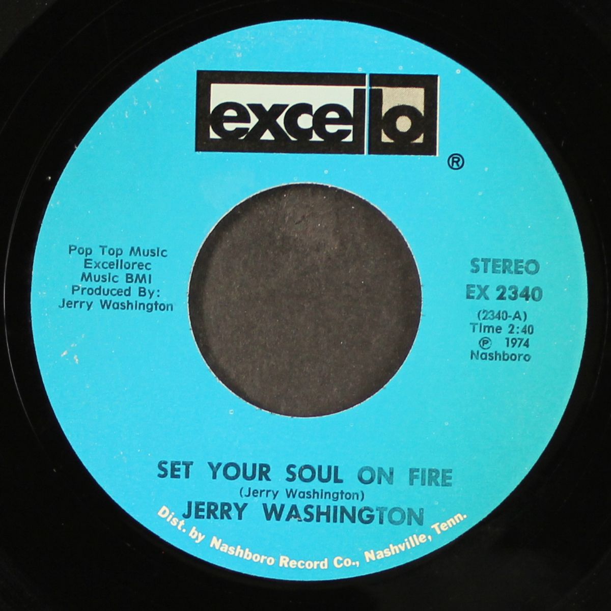 set your soul on fire / let me get close to you by JERRY WASHINGTON