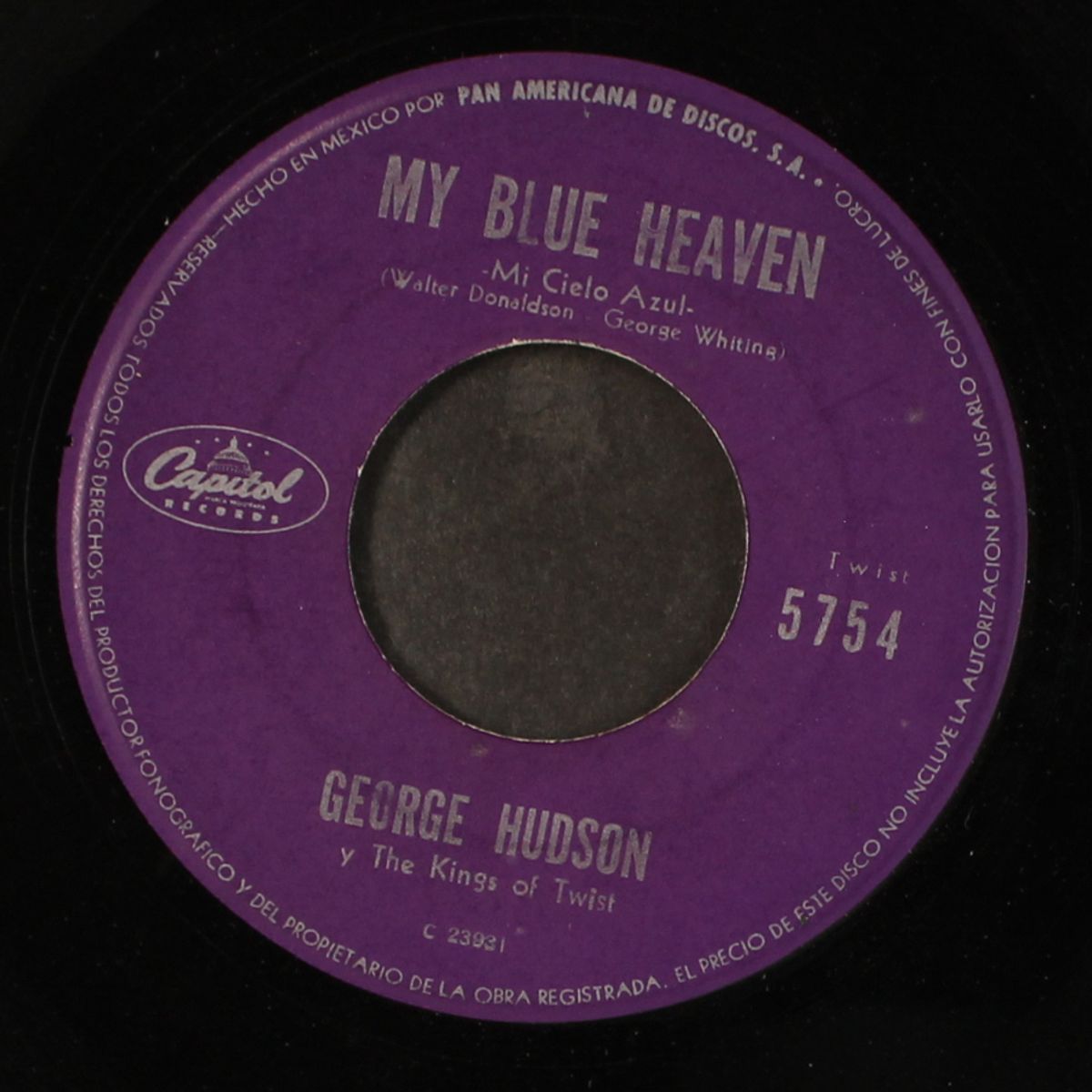 my blue heaven / doodlin' twist by GEORGE HUDSON