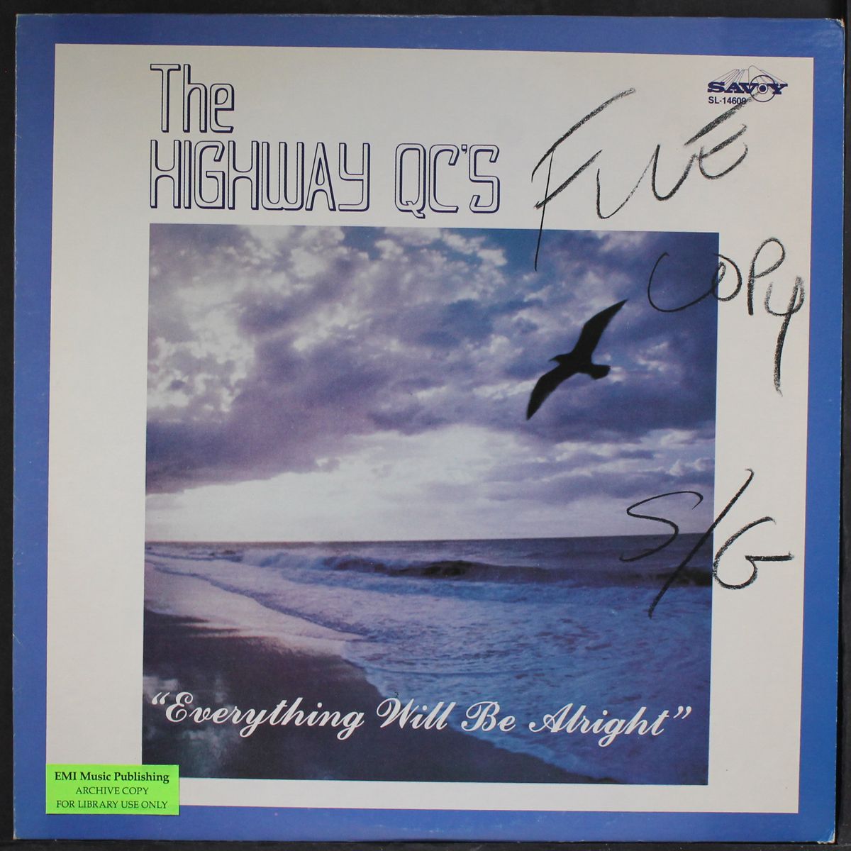 everything will be alright by HIGHWAY Q.C'S