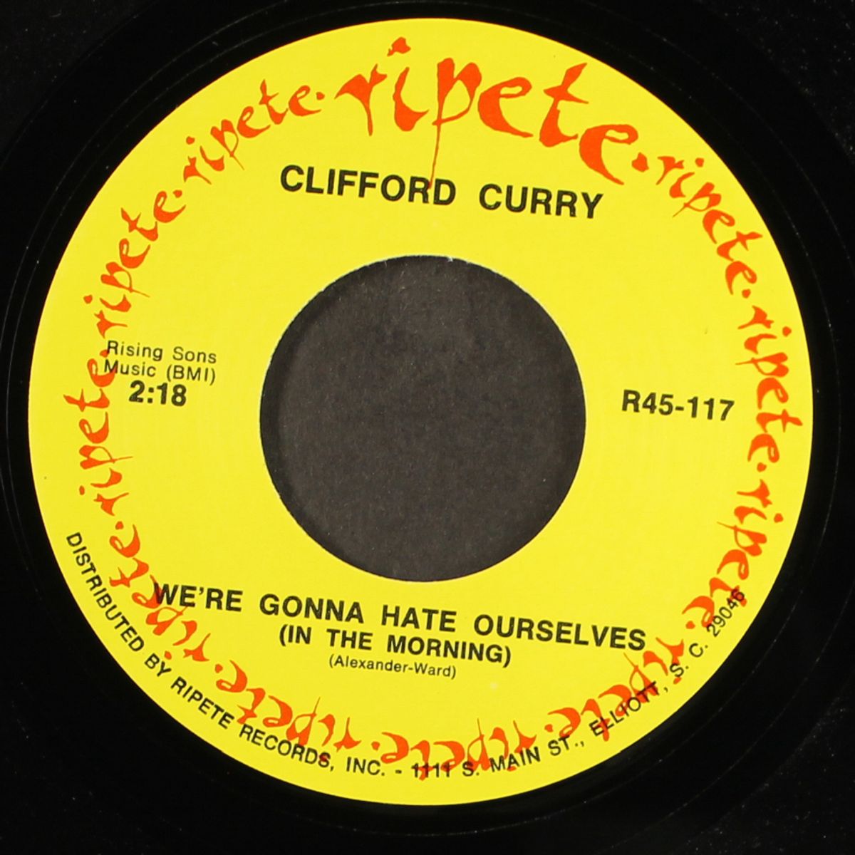 she shot a hole in my soul / we're gonna hate ourselves by CLIFFORD CURRY