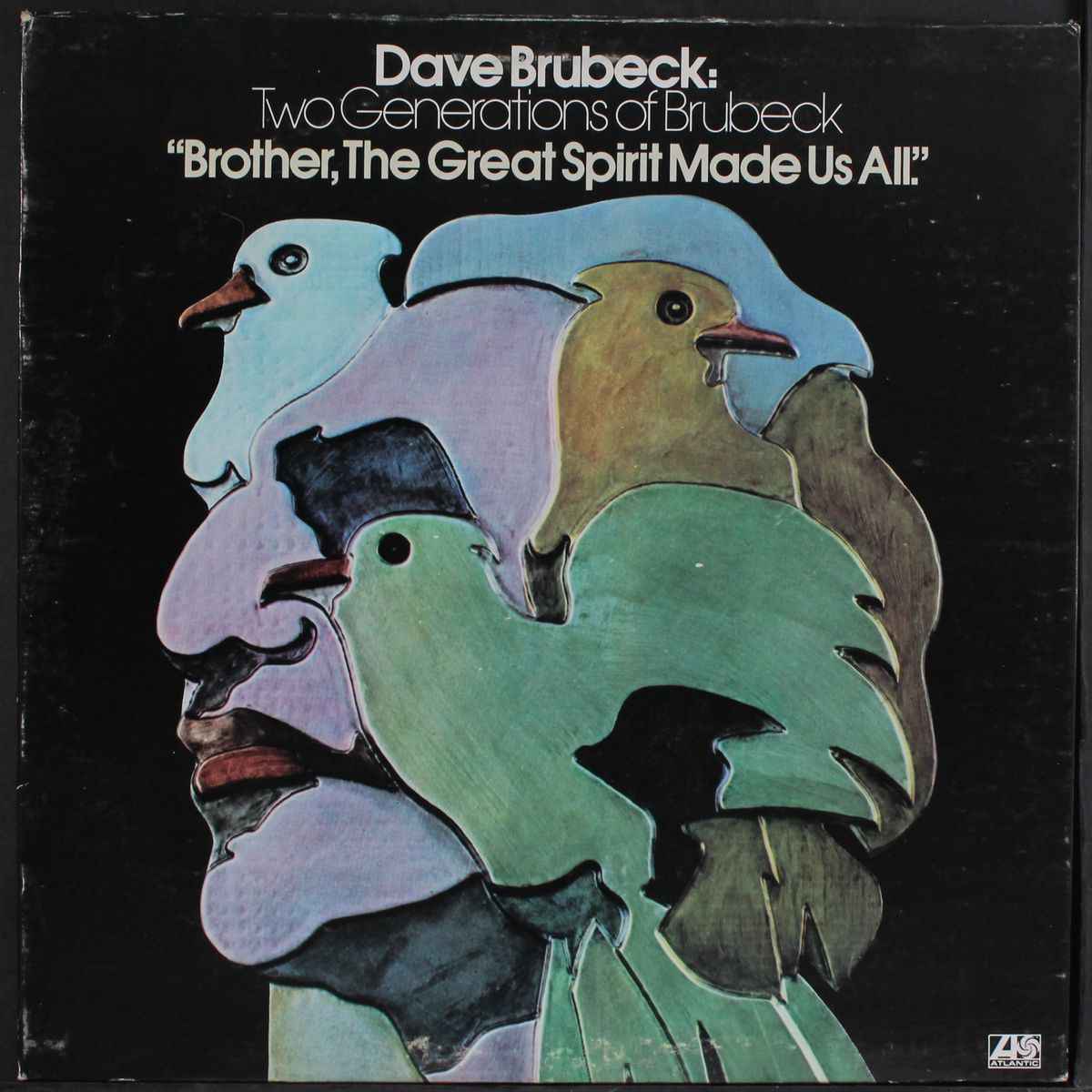 brother, the great spirit made us all by DAVE BRUBECK