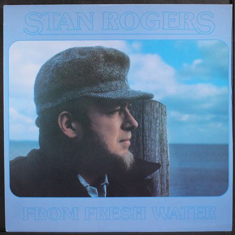 STAN ROGERS