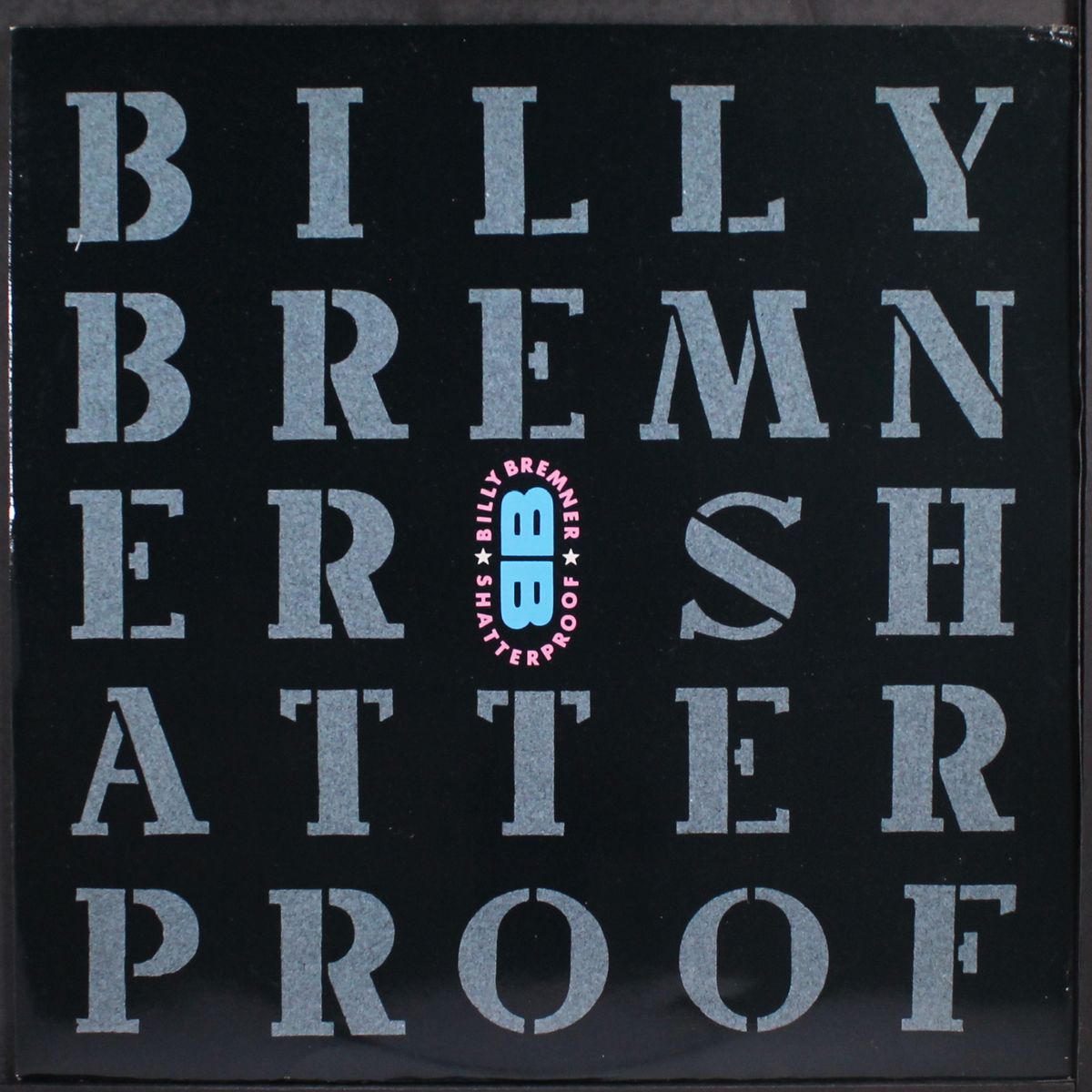 shatterproof + 1 by BILLY BREMNER