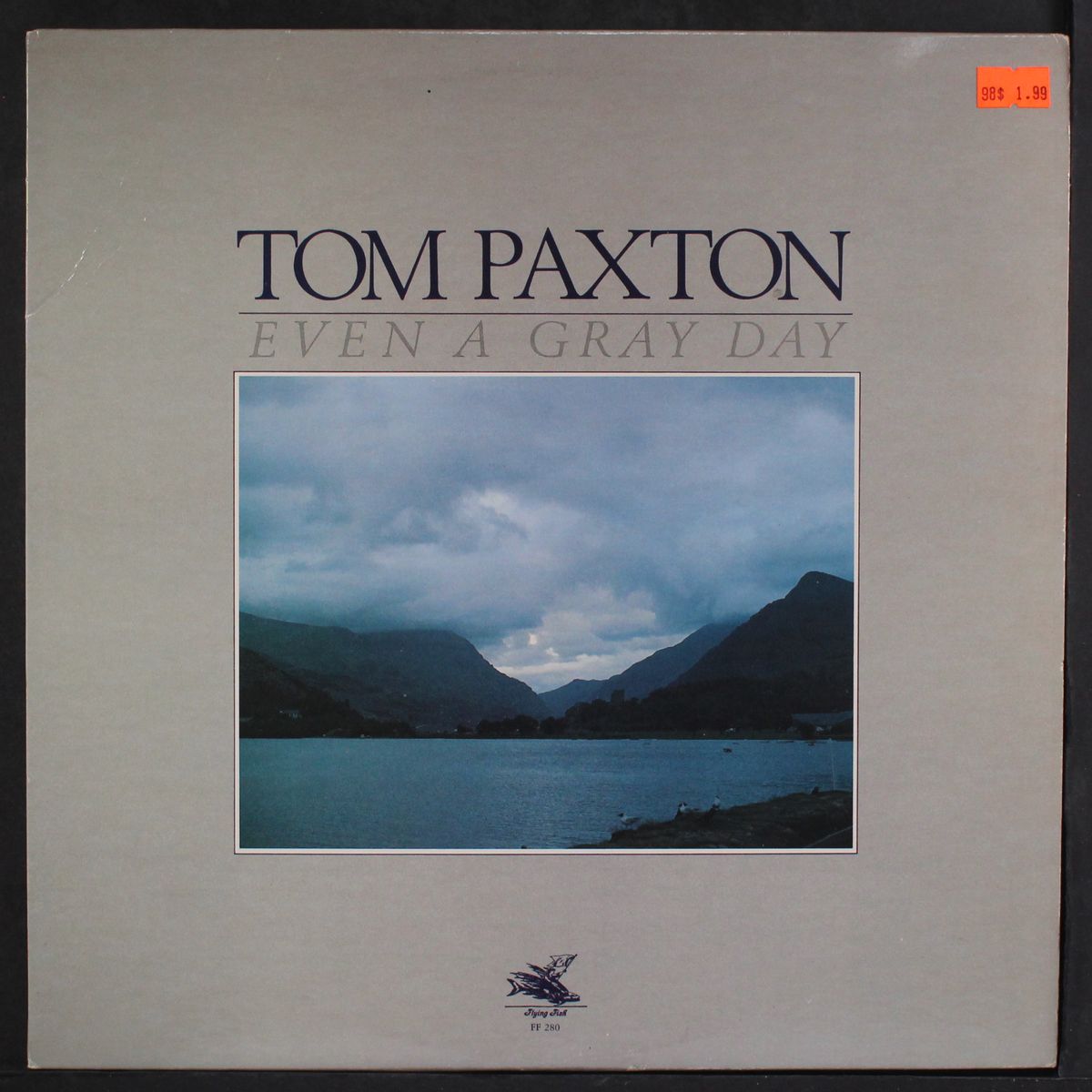 even a gray day by TOM PAXTON