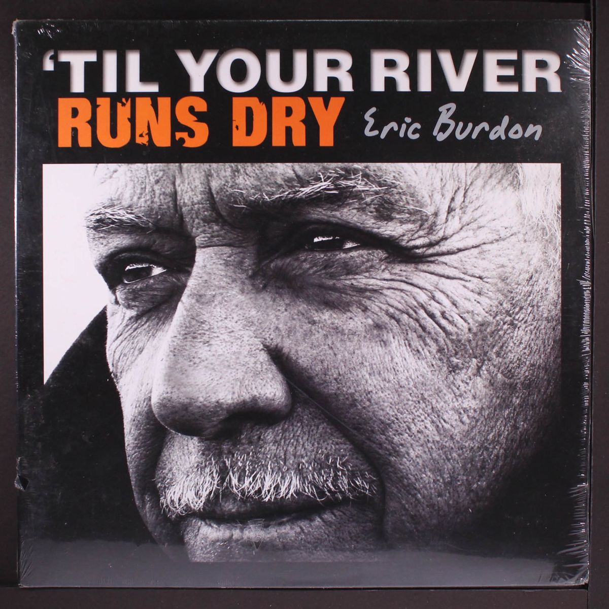 til your river runs dry by ERIC BURDON