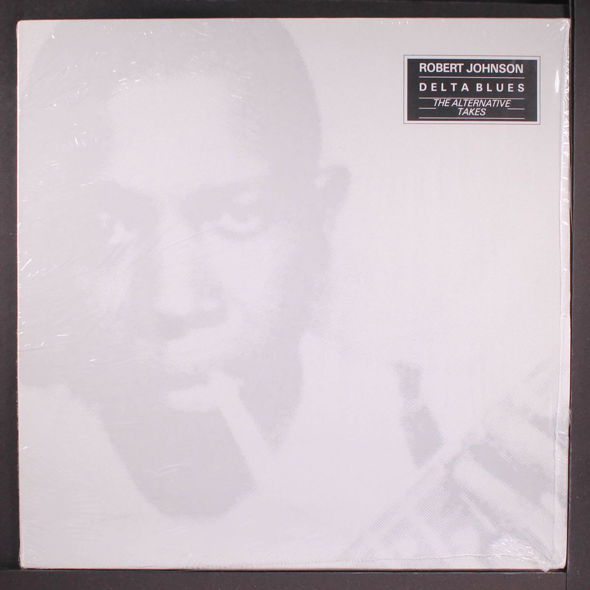 delta blues; the alternative takes by ROBERT JOHNSON