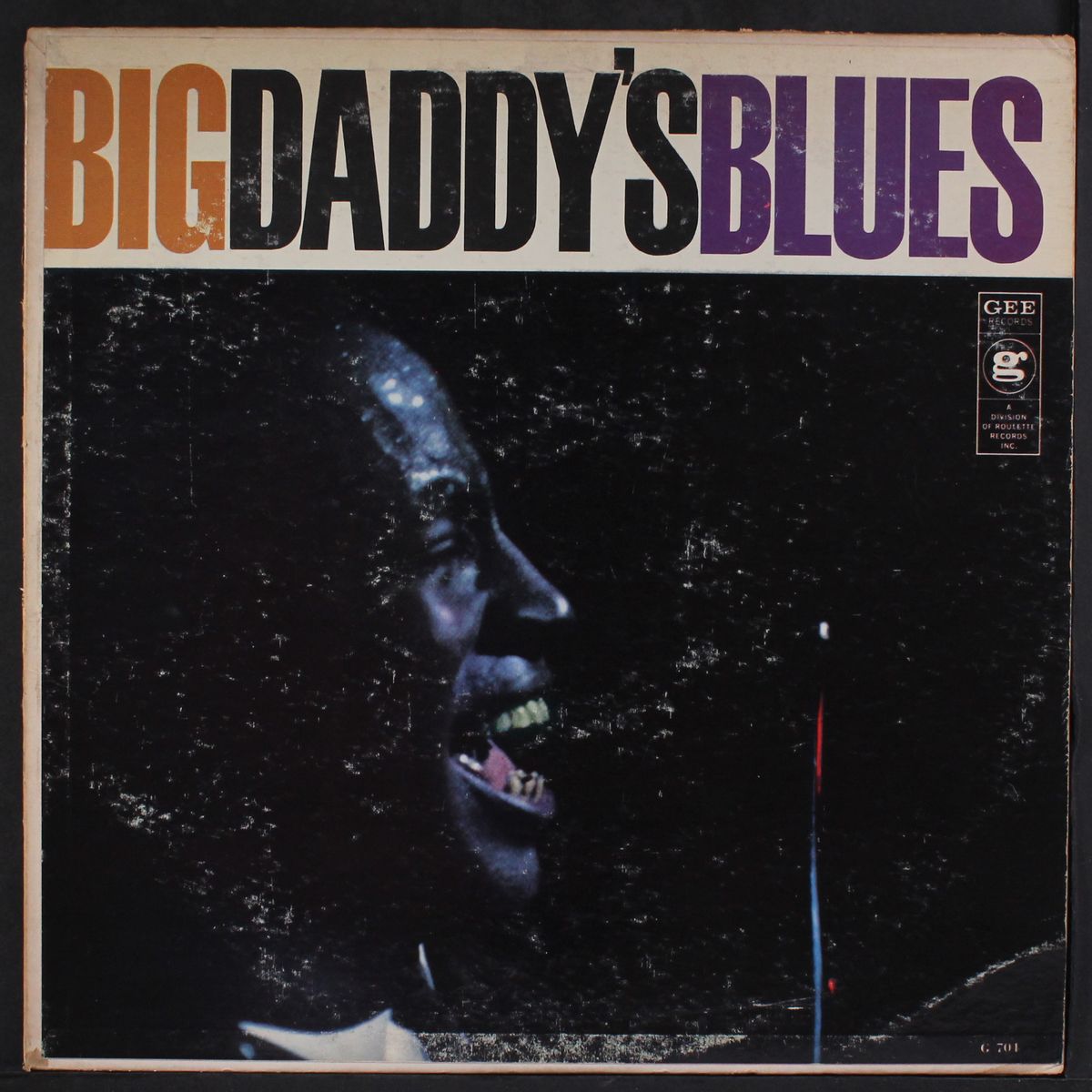 big daddy's blues by BIG DADDY