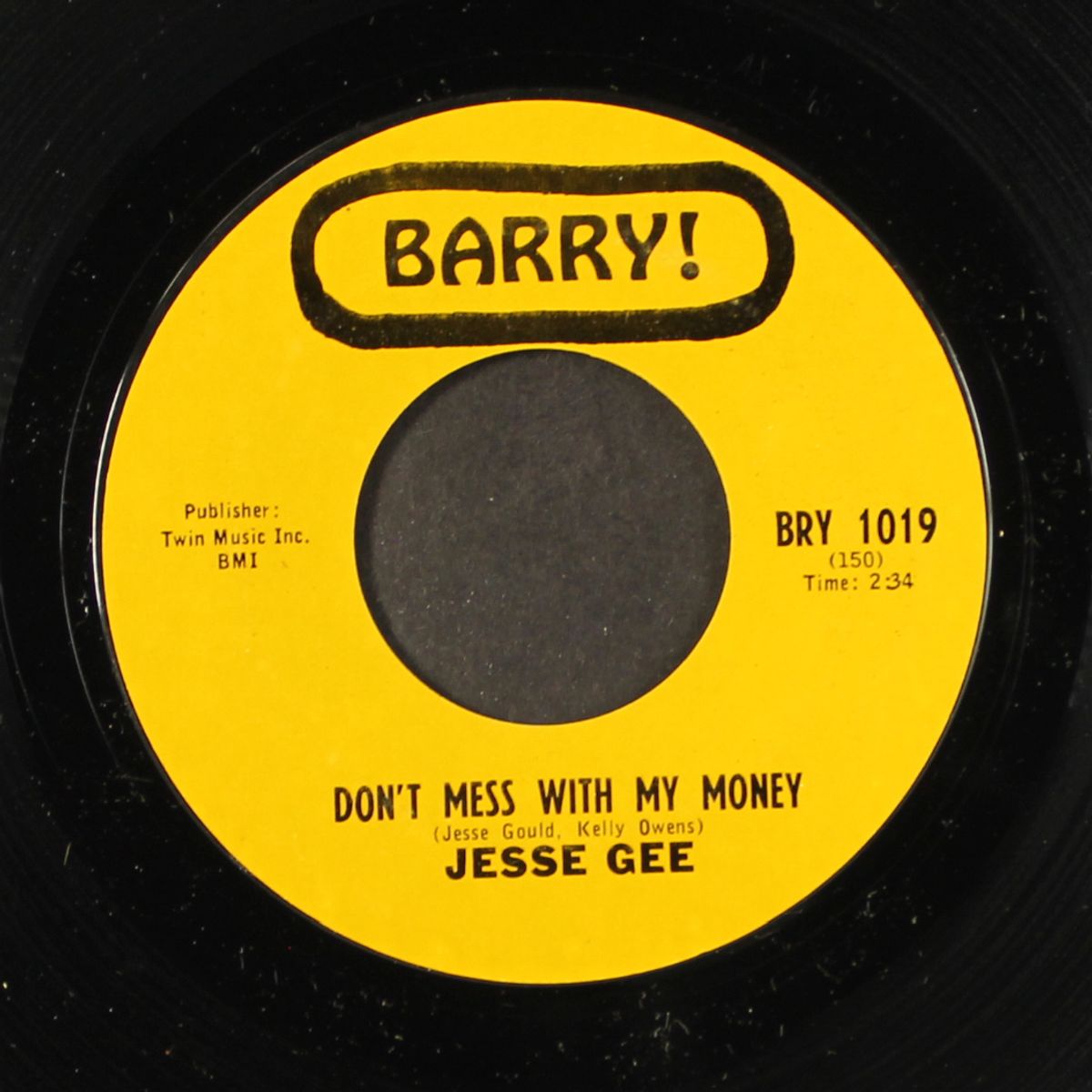 don't mess with my money / baby, i need you by JESSE GEE