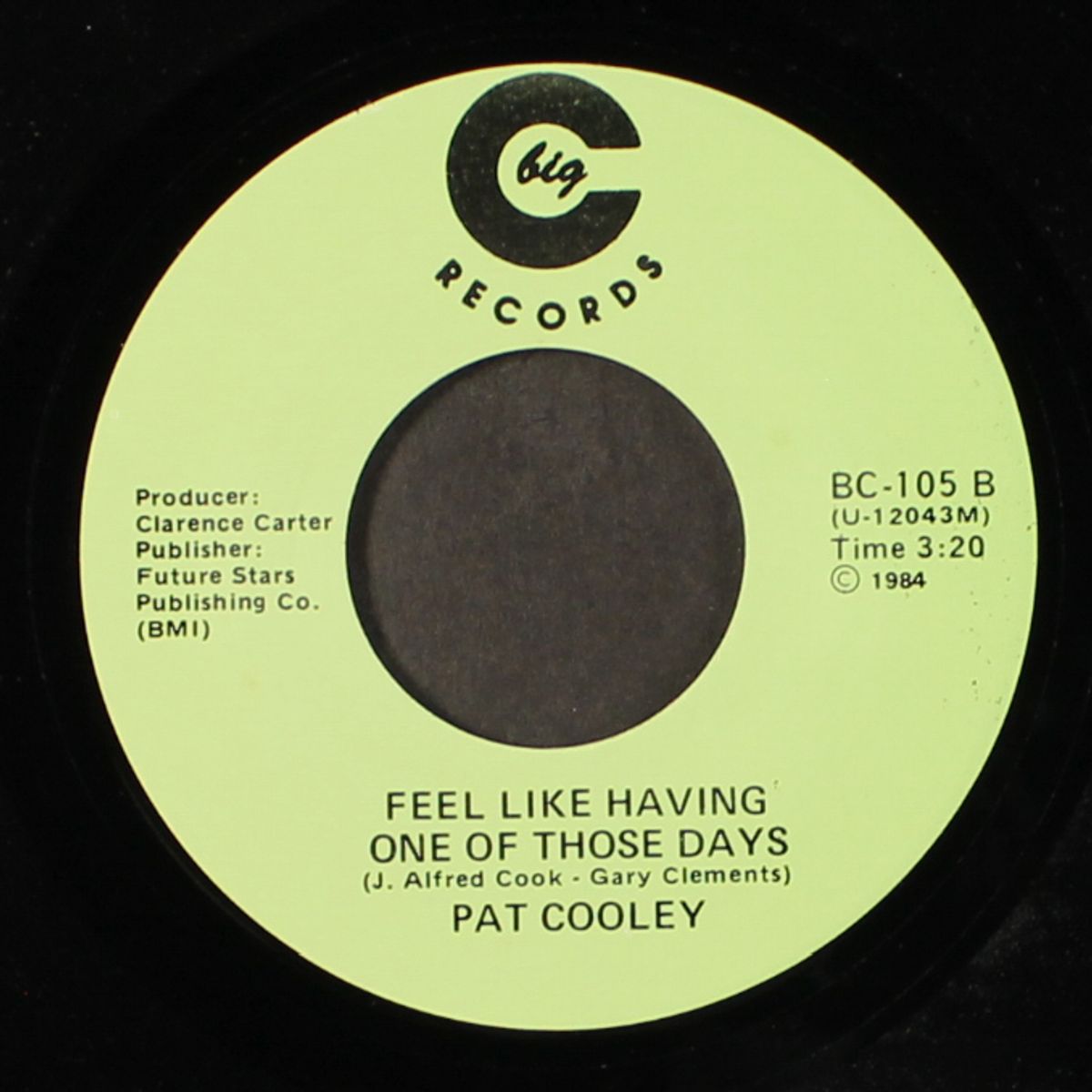 you made it heaven / feel like having one of those days by PAT COOLEY