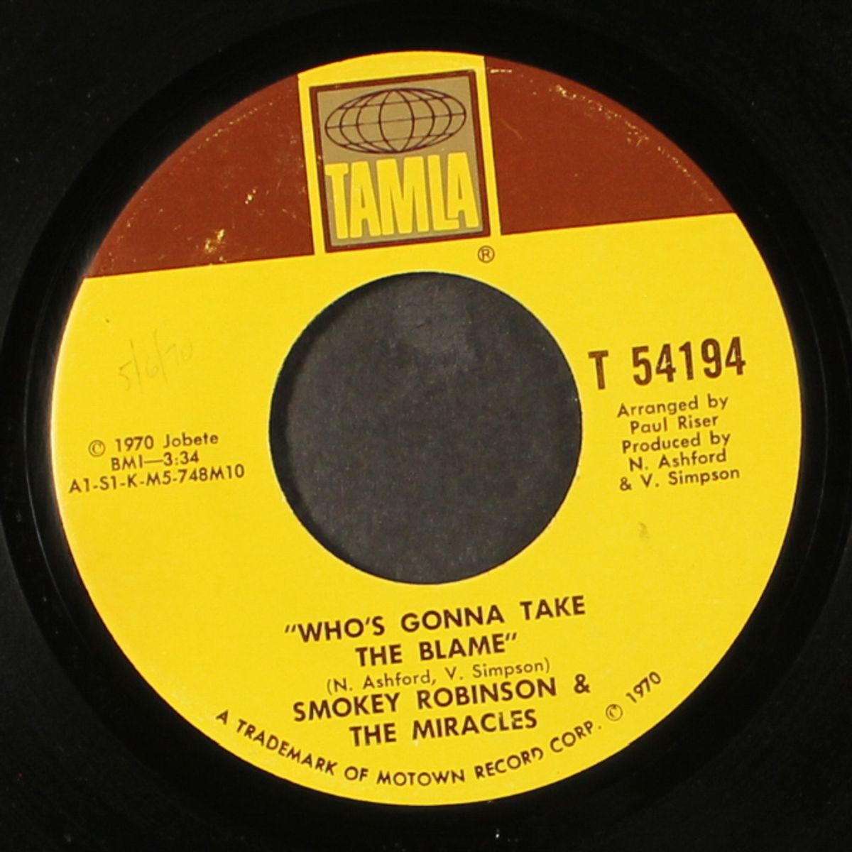who's gonna take the blame / i gotta thing for you by SMOKEY ROBINSON & MIRACLES