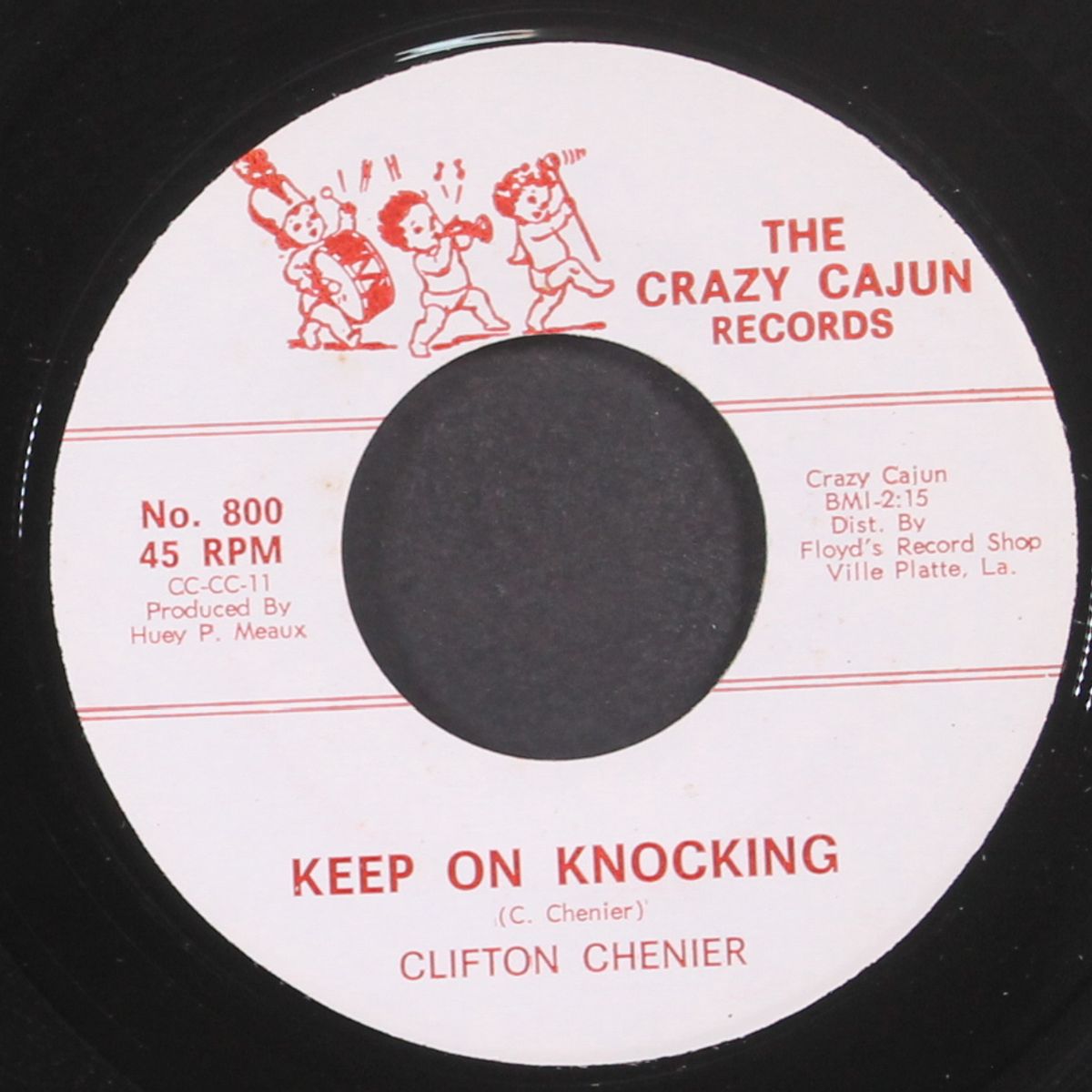 keep on knocking / you promised me love by CLIFTON CHENIER