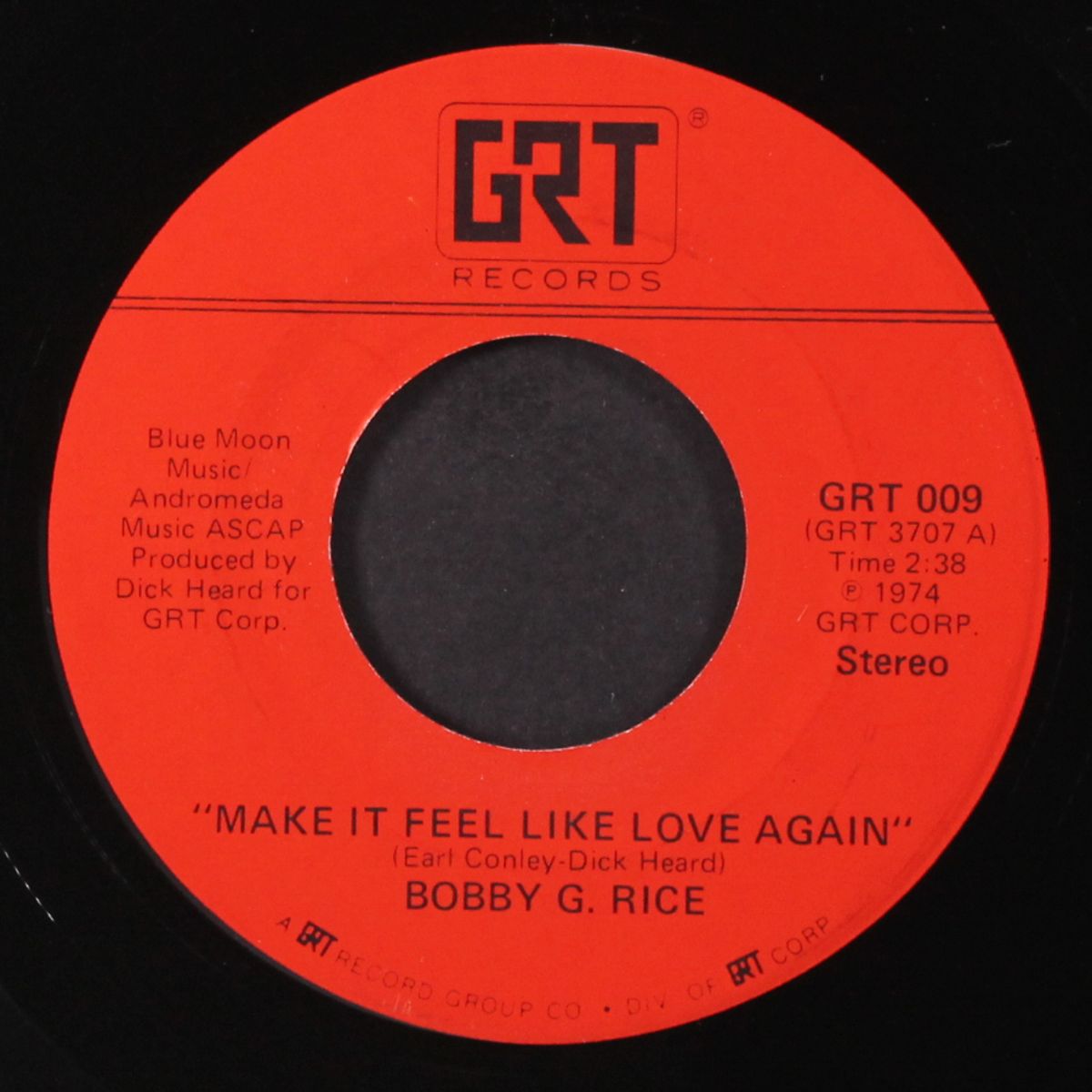 make it feel like love again / darlin' forever by BOBBY G. RICE