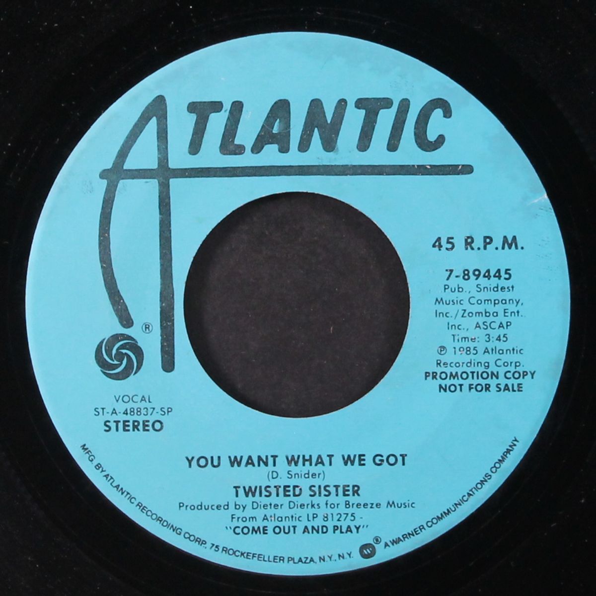 you want what we got / same by TWISTED SISTER