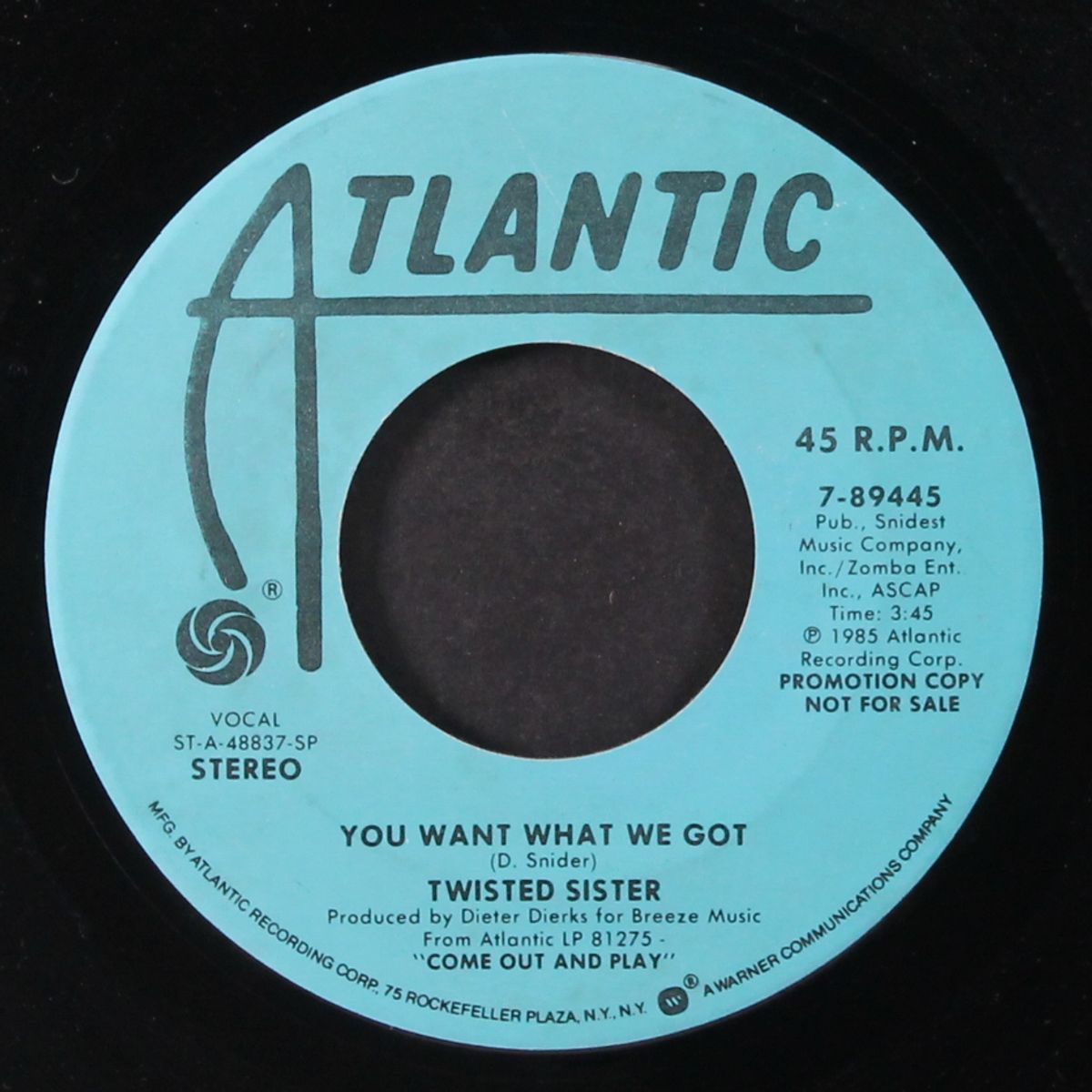you want what we got / same by TWISTED SISTER