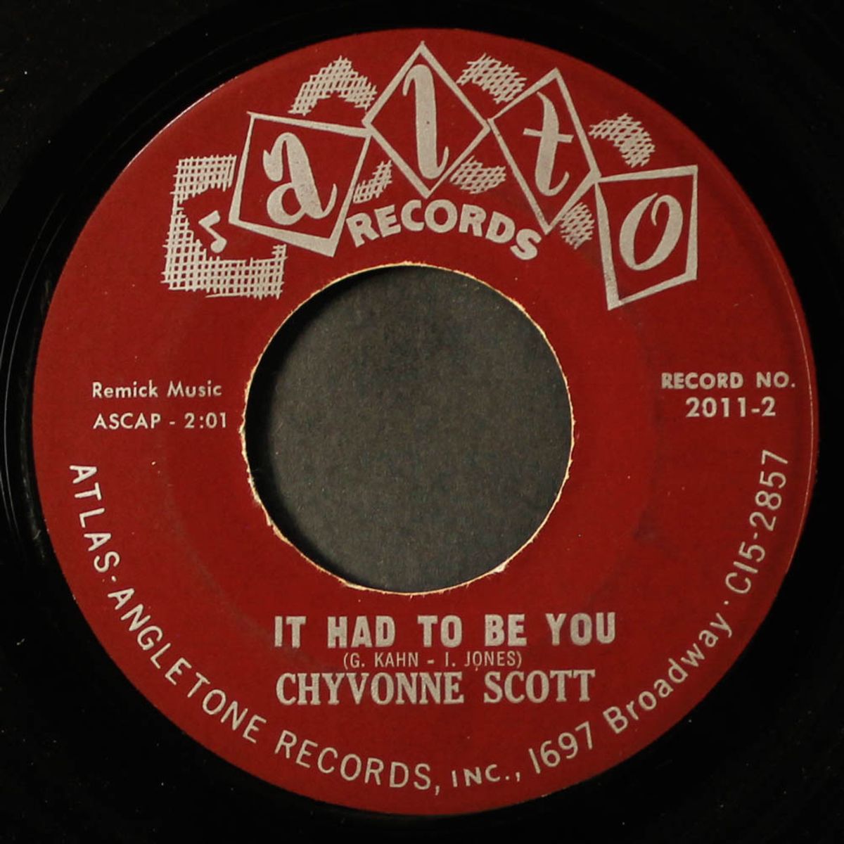 you lost your good thing / it had to be you by CHYVONNE SCOTT