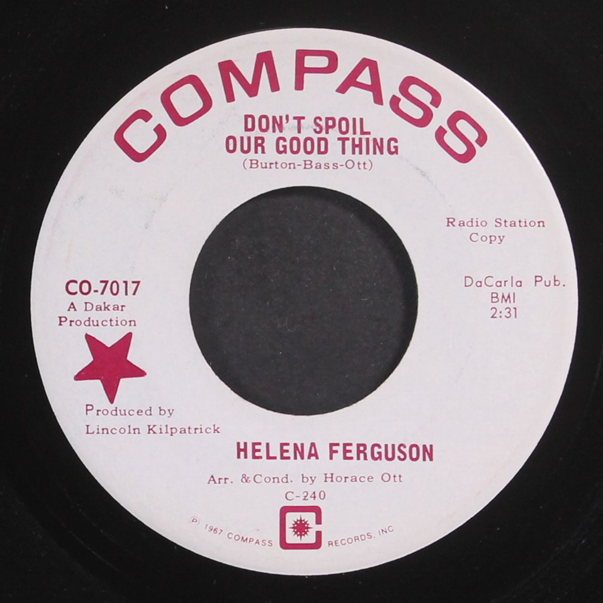 don't spoil our good thing / the loneliness (is coming again) by HELENA FERGUSON