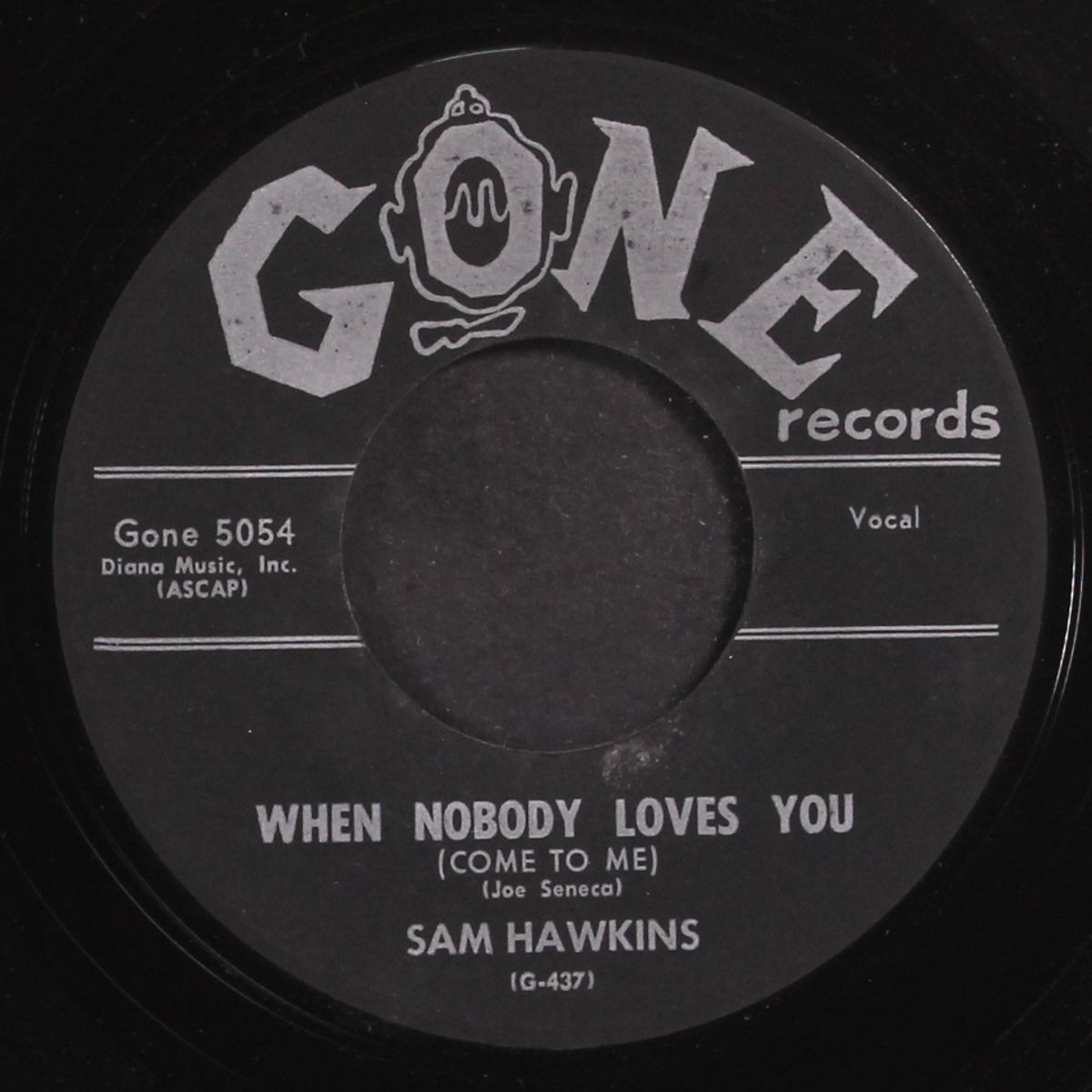 when nobody loves you / she don't notice me by SAM HAWKINS