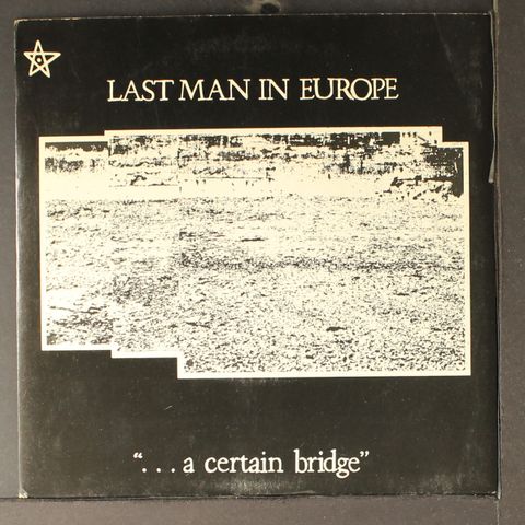 LAST MAN IN EUROPE