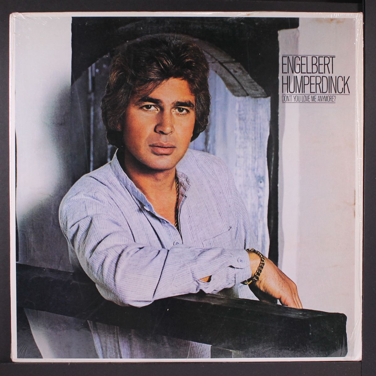 don't you love me anymore? by ENGELBERT HUMPERDINCK