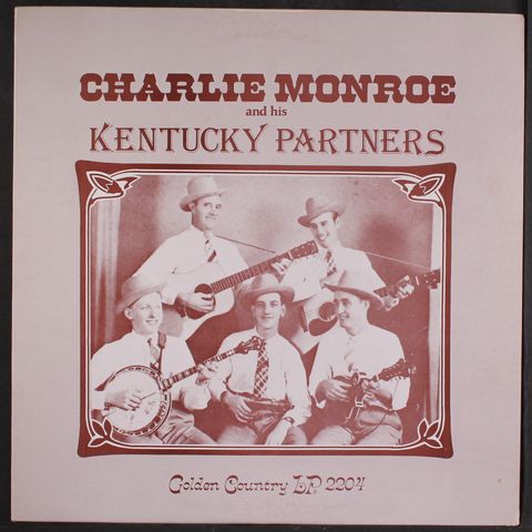 CHARLIE MONROE & KENTUCKY PARTNERS