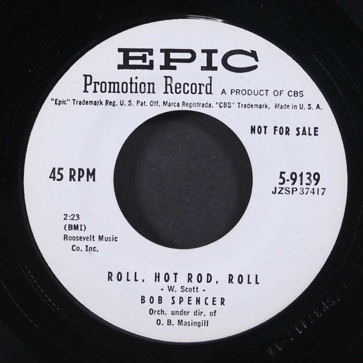 roll, hot rod, roll / you do something to me by BOB SPENCER