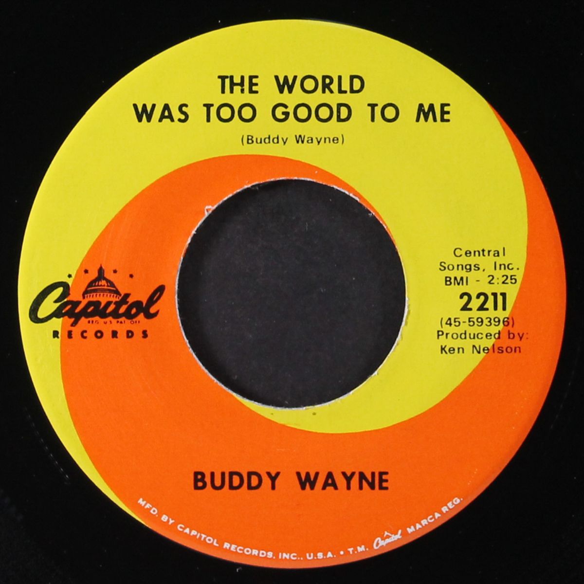 the wild goose has to fly / the world was good to me by BUDDY WAYNE