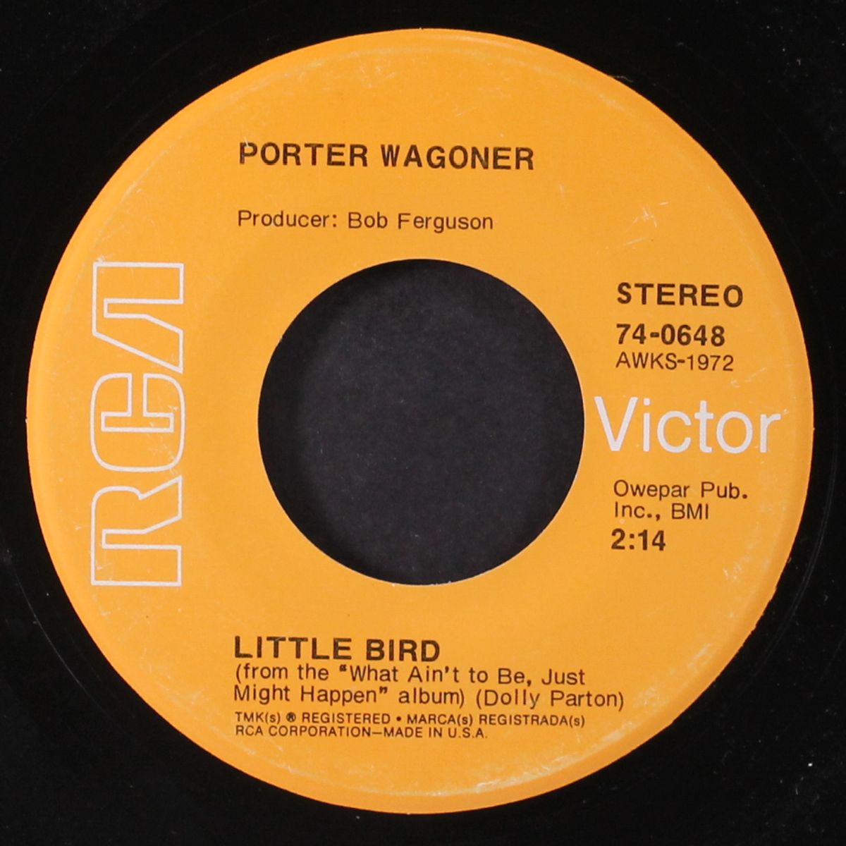 what ain't to be, just might happen / little bird by PORTER WAGONER