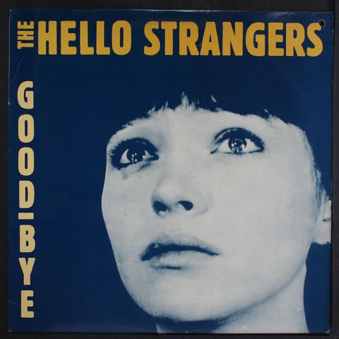 HELLO STRANGERS