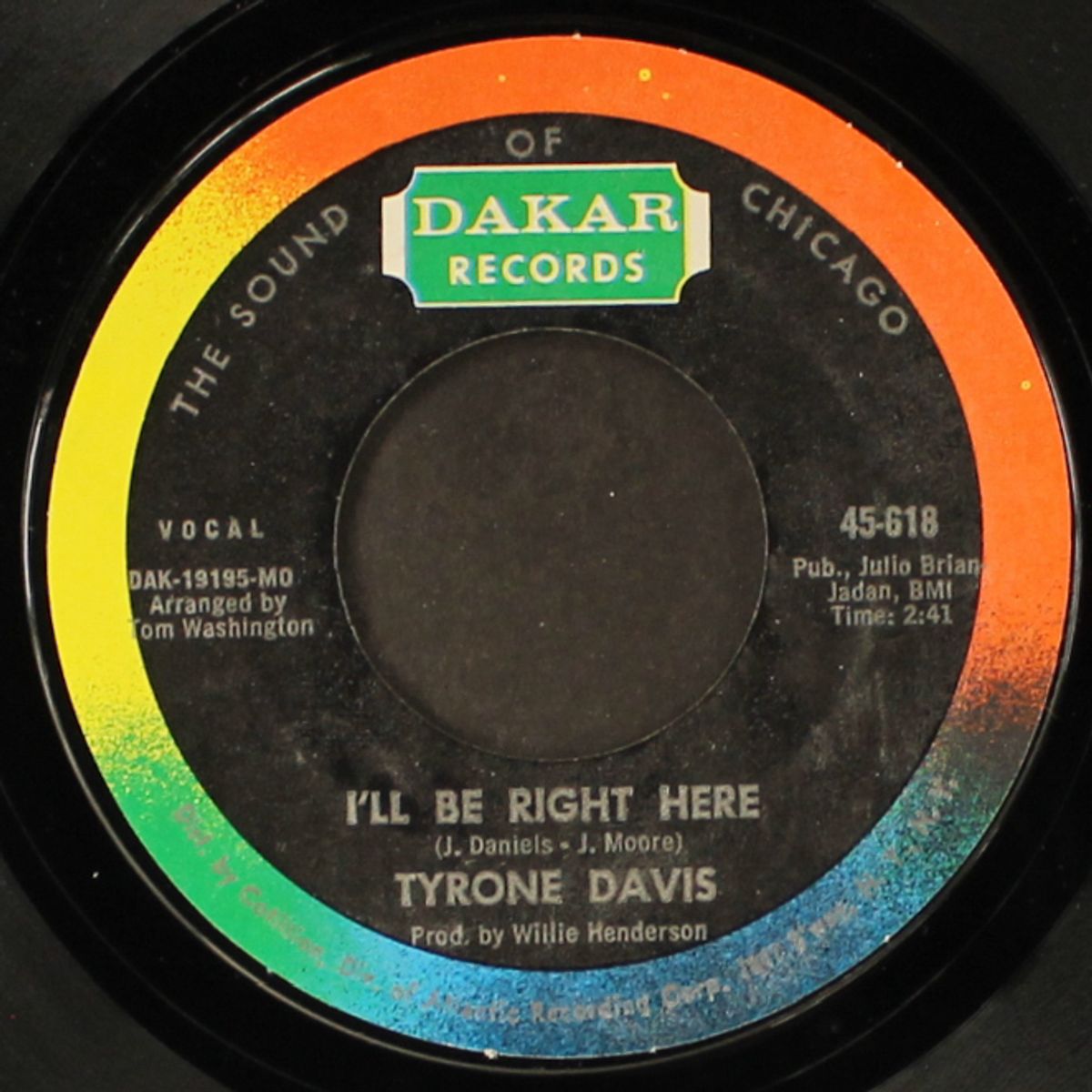 i'll be right here / just because of you by TYRONE DAVIS