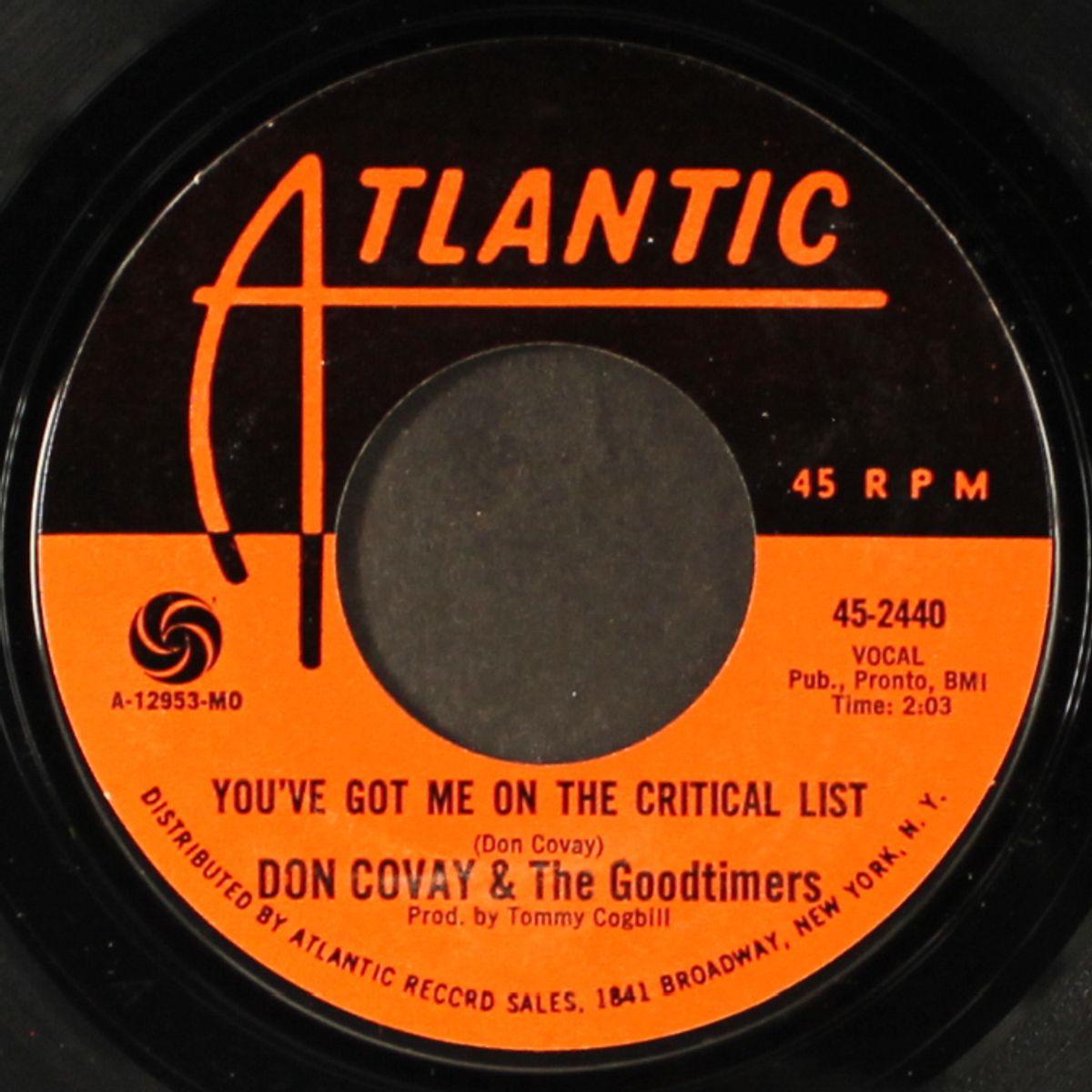 you've got me on the critical list / never had no love by DON COVAY