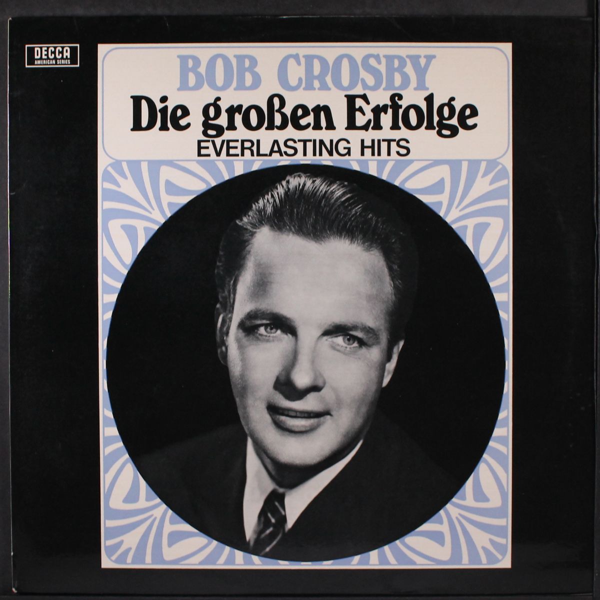 everlasting hits by BOB CROSBY