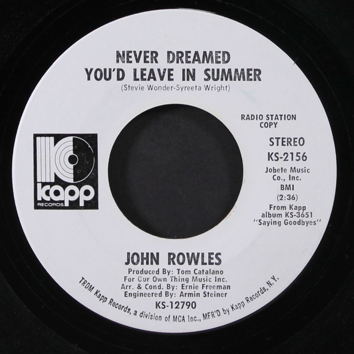 never dreamed you'd leave in summer / mrs. smith by JOHN ROWLES