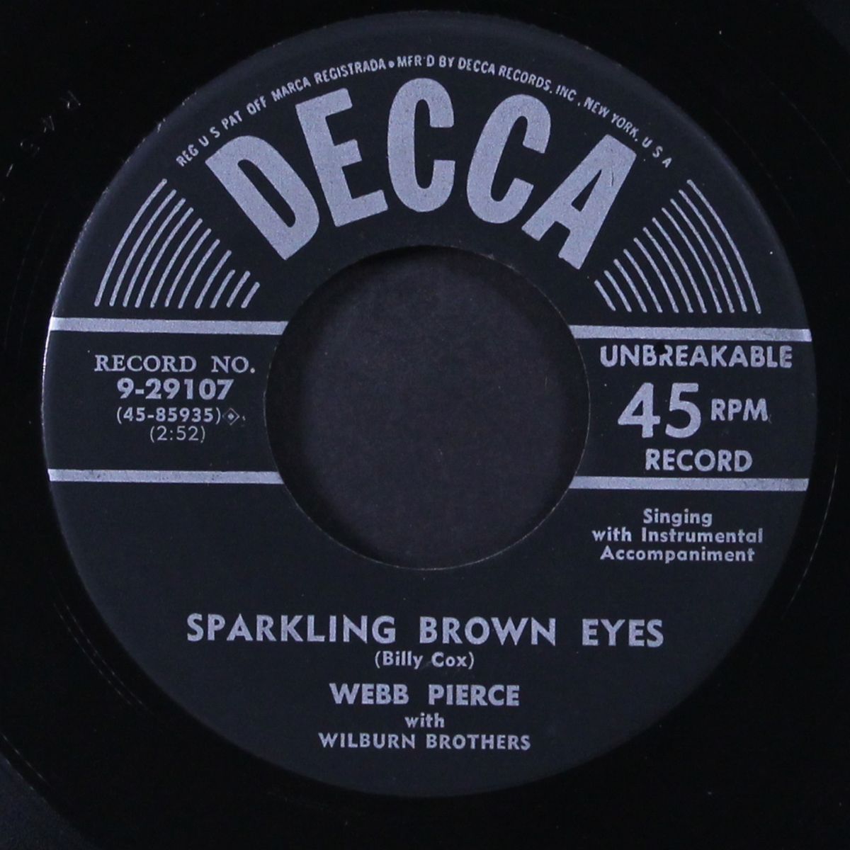 sparkling brown eyes / even tho by WEBB PIERCE