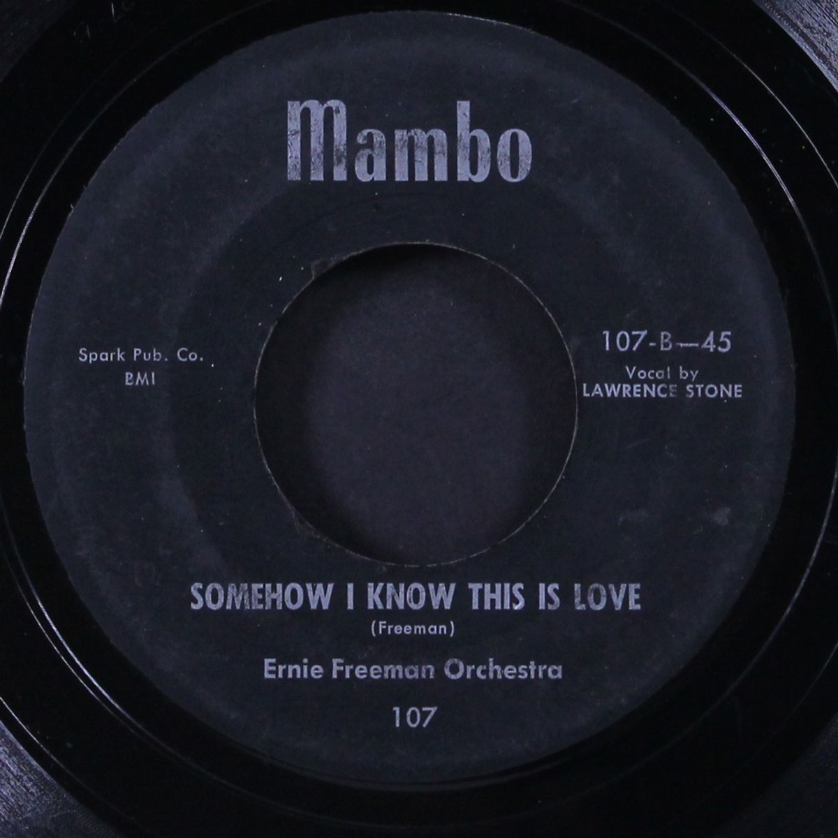 somehow i know this is love / poor fool by ERNIE FREEMAN