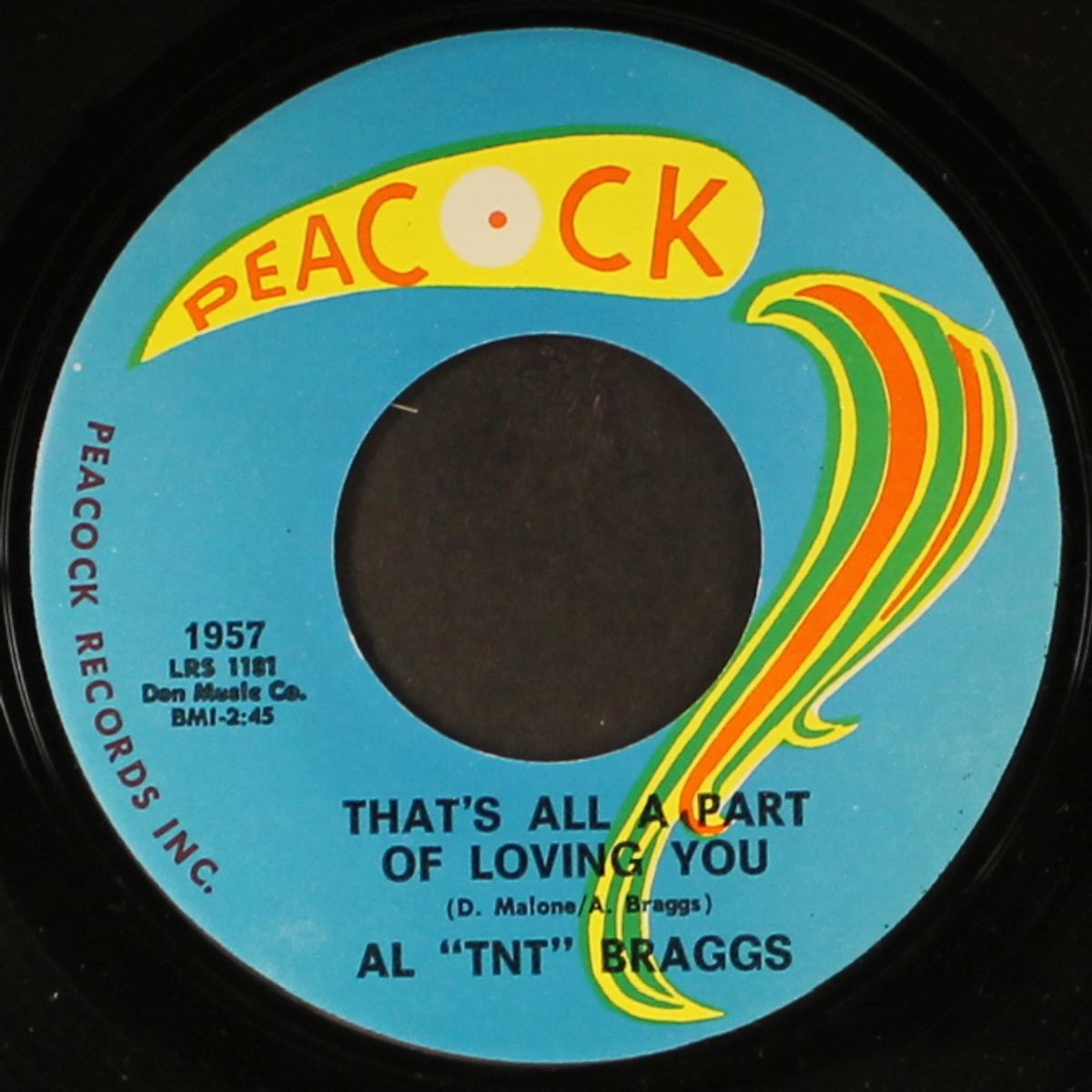 that's all a part of loving you / home in that rock by AL 'TNT' BRAGGS