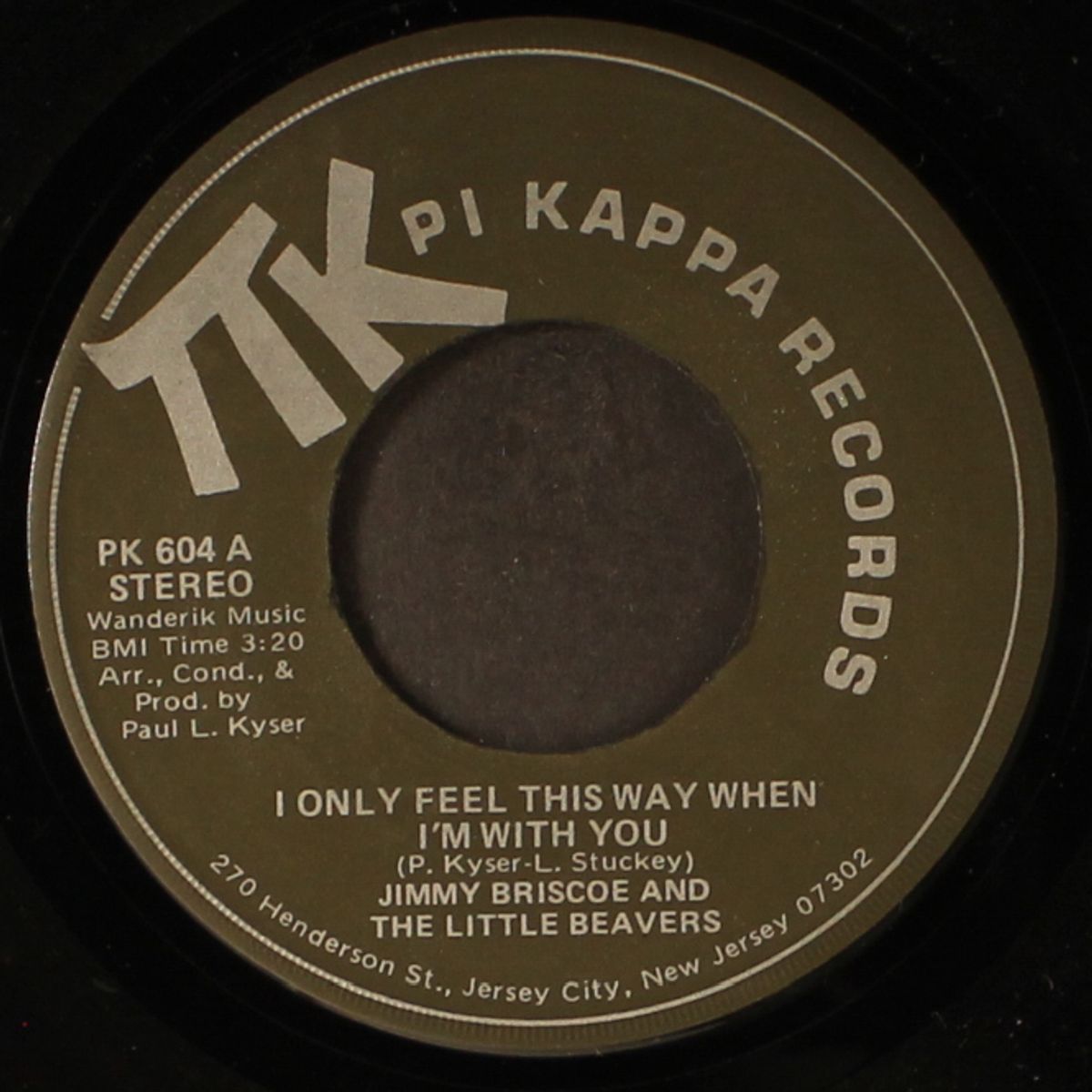 i only feel this way when i'm with you / country to the city by JIMMY BRISCOE & LITTLE BEAVERS