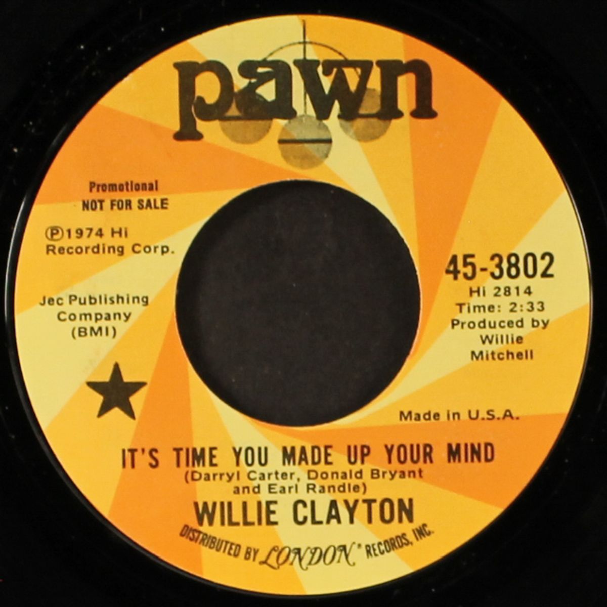 it's time you made up your mind / i must be losing you by WILLIE CLAYTON