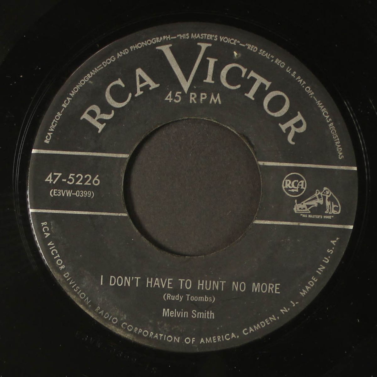 i don't have to hunt no more / every pound by MELVIN SMITH