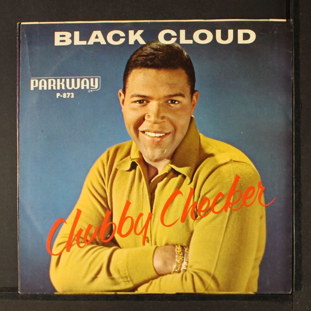 birdland / black cloud by CHUBBY CHECKER