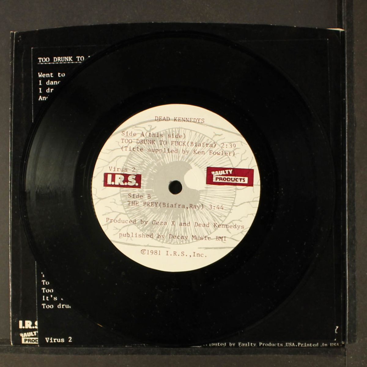 too drunk to f*ck / the prey by DEAD KENNEDYS