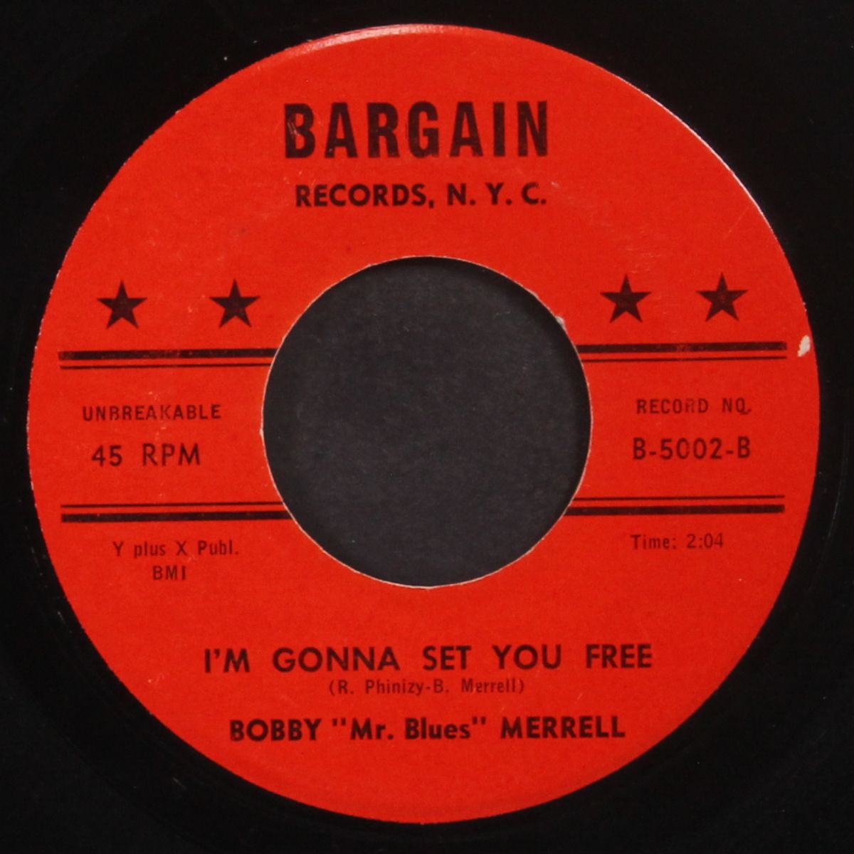 i ain't mad at you / i'm gonna set you free by BOBBY 'MR. BLUES' MERRELL