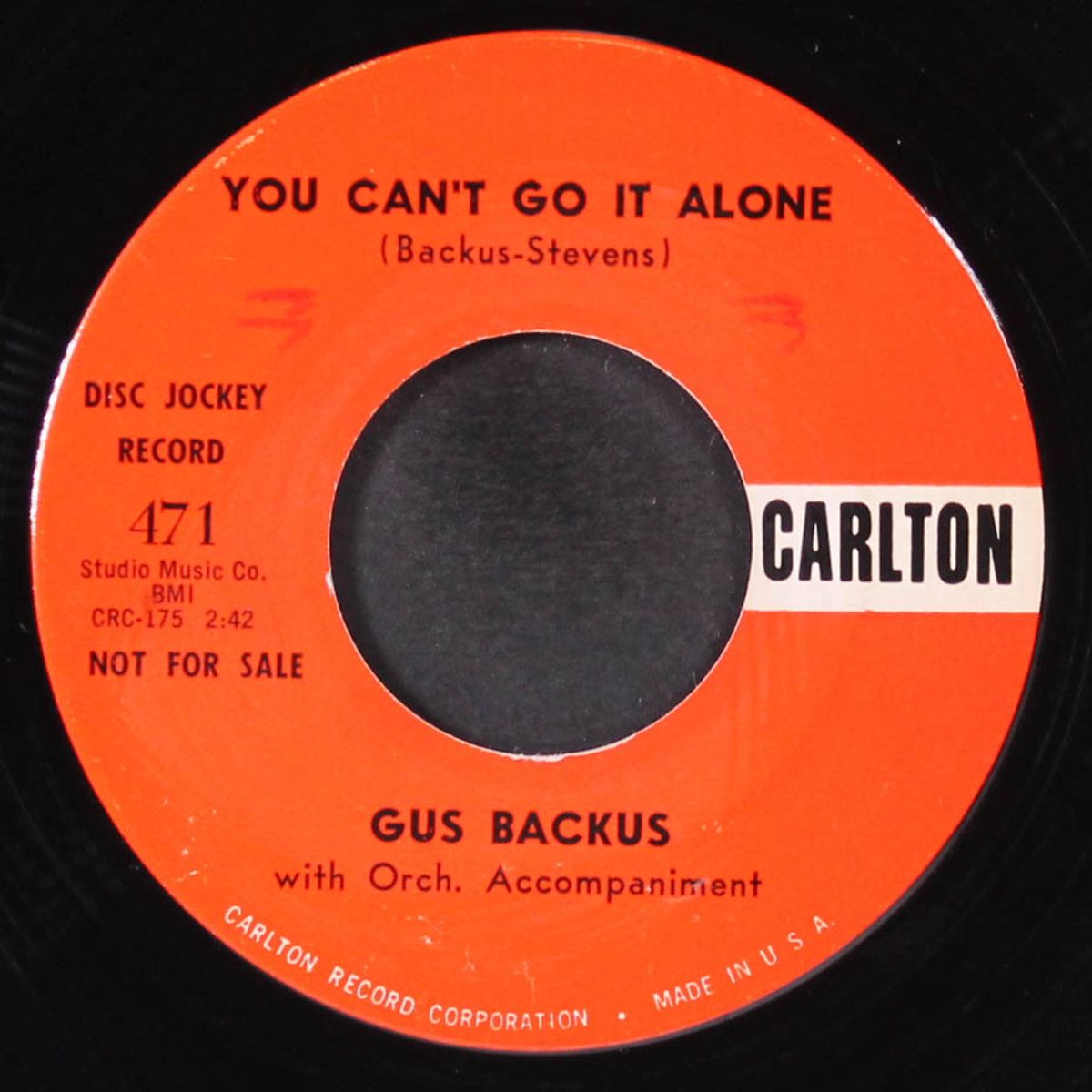my chick is fine / you can't go it alone by GUS BACKUS