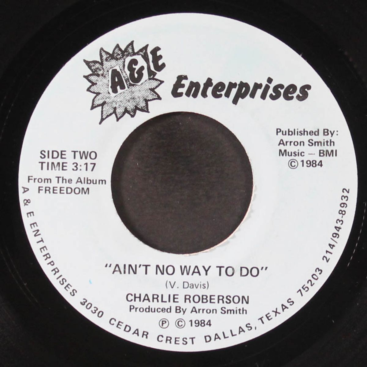 freedom / ain't no way to do by CHARLIE ROBERSON
