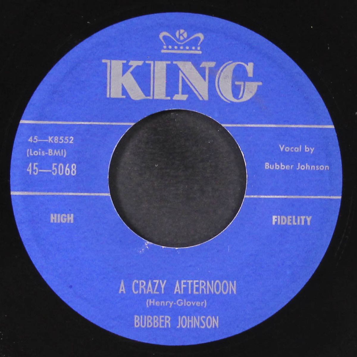 a crazy afternoon / so much tonight by BUBBER JOHNSON