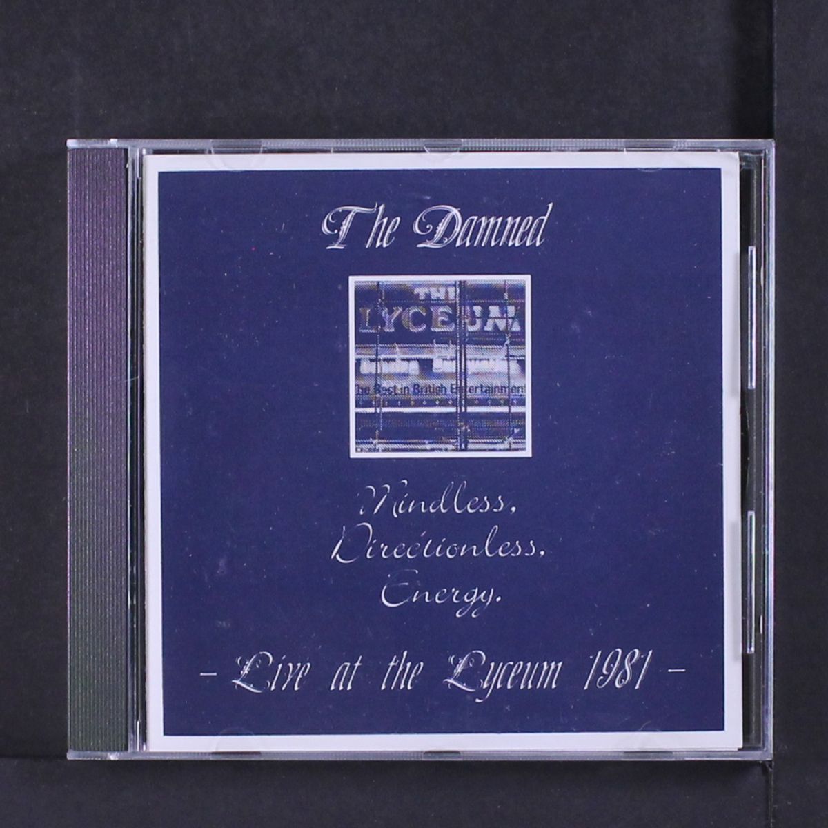 mindless, directionless, energy. live at the lyceum 1981 by DAMNED