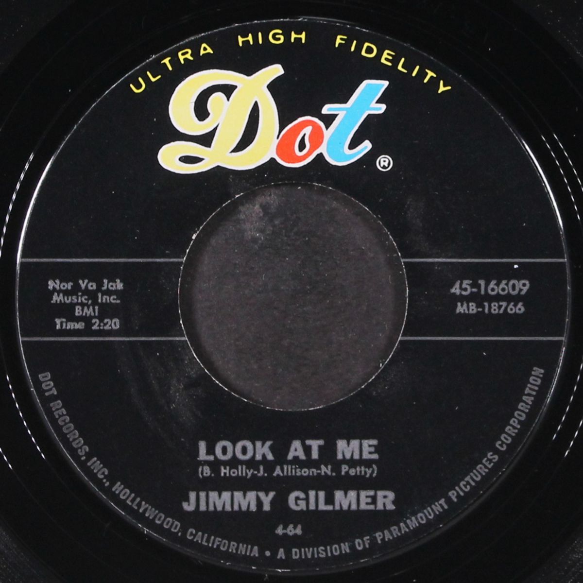 look at me / i'll send for you by JIMMY GILMER