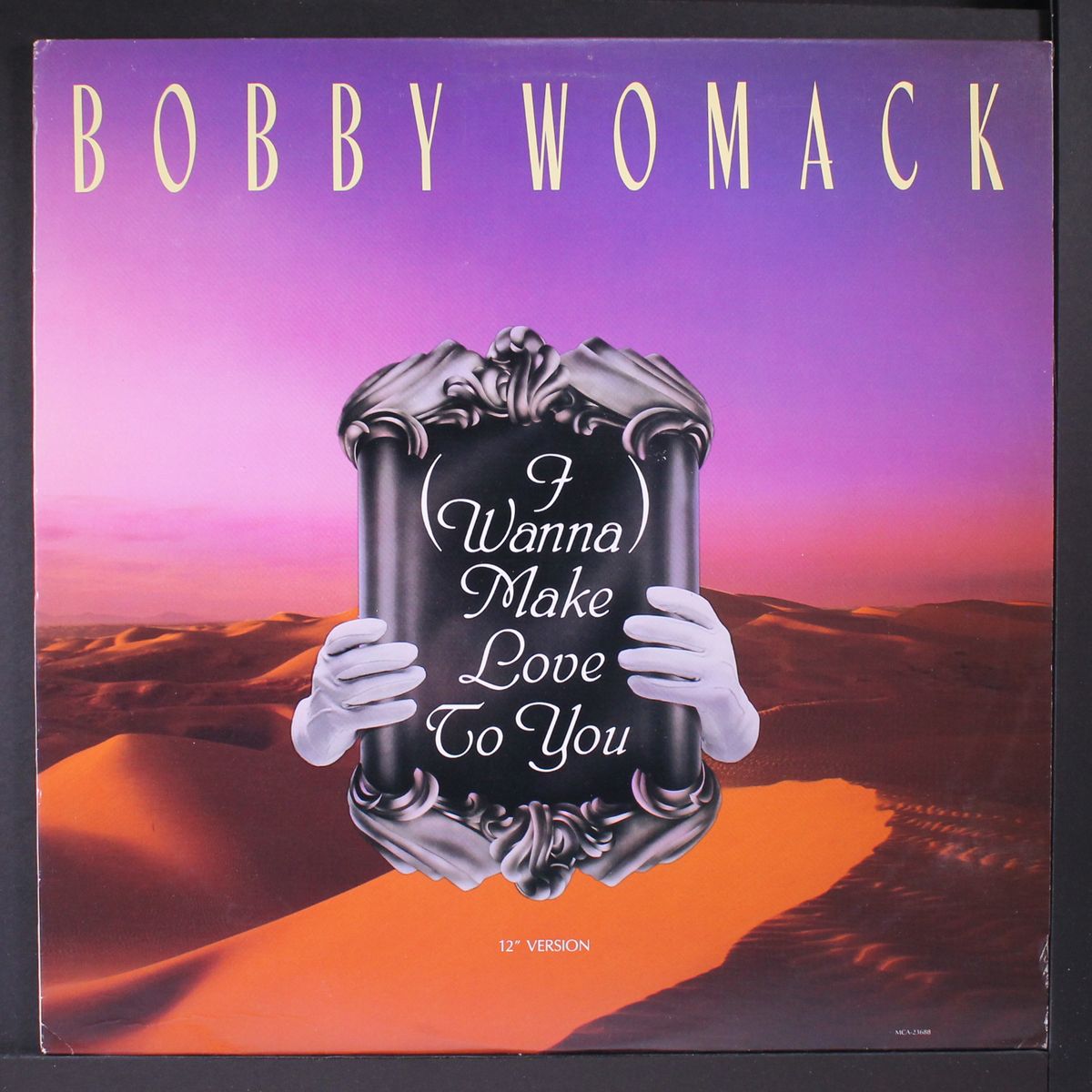 i wanna make love to you by BOBBY WOMACK