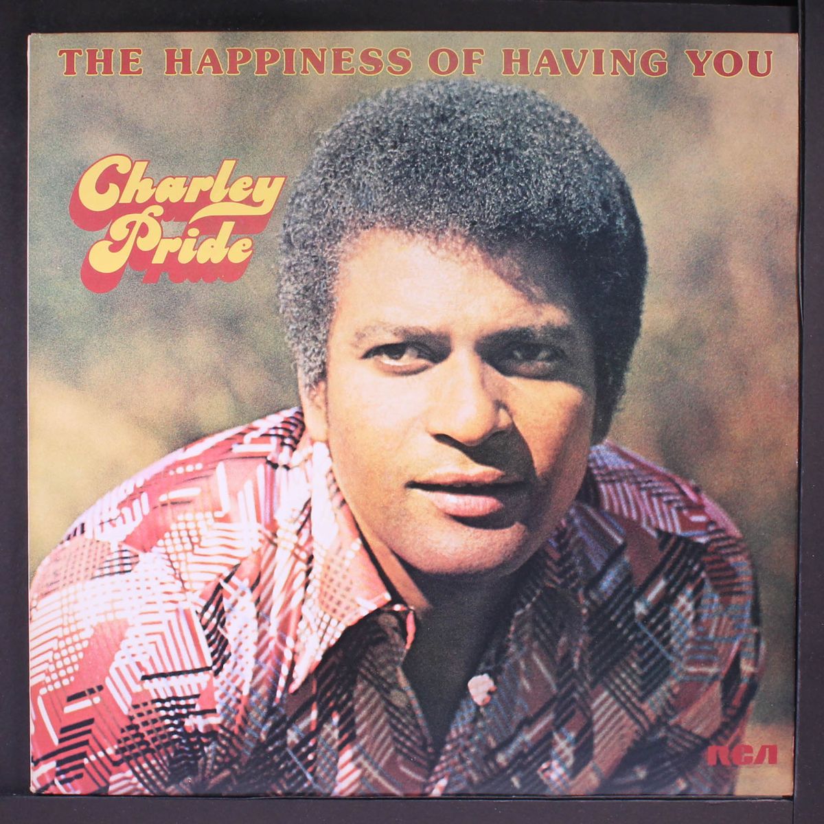 the happiness of having you by CHARLEY PRIDE