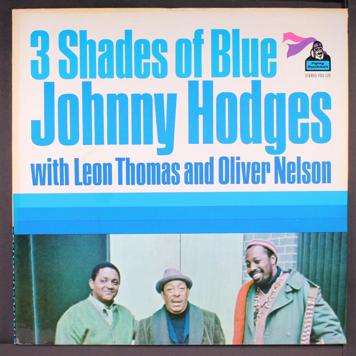 3 shades of blue by JOHNNY HODGES, LEON THOMAS, OLIVER NELSON